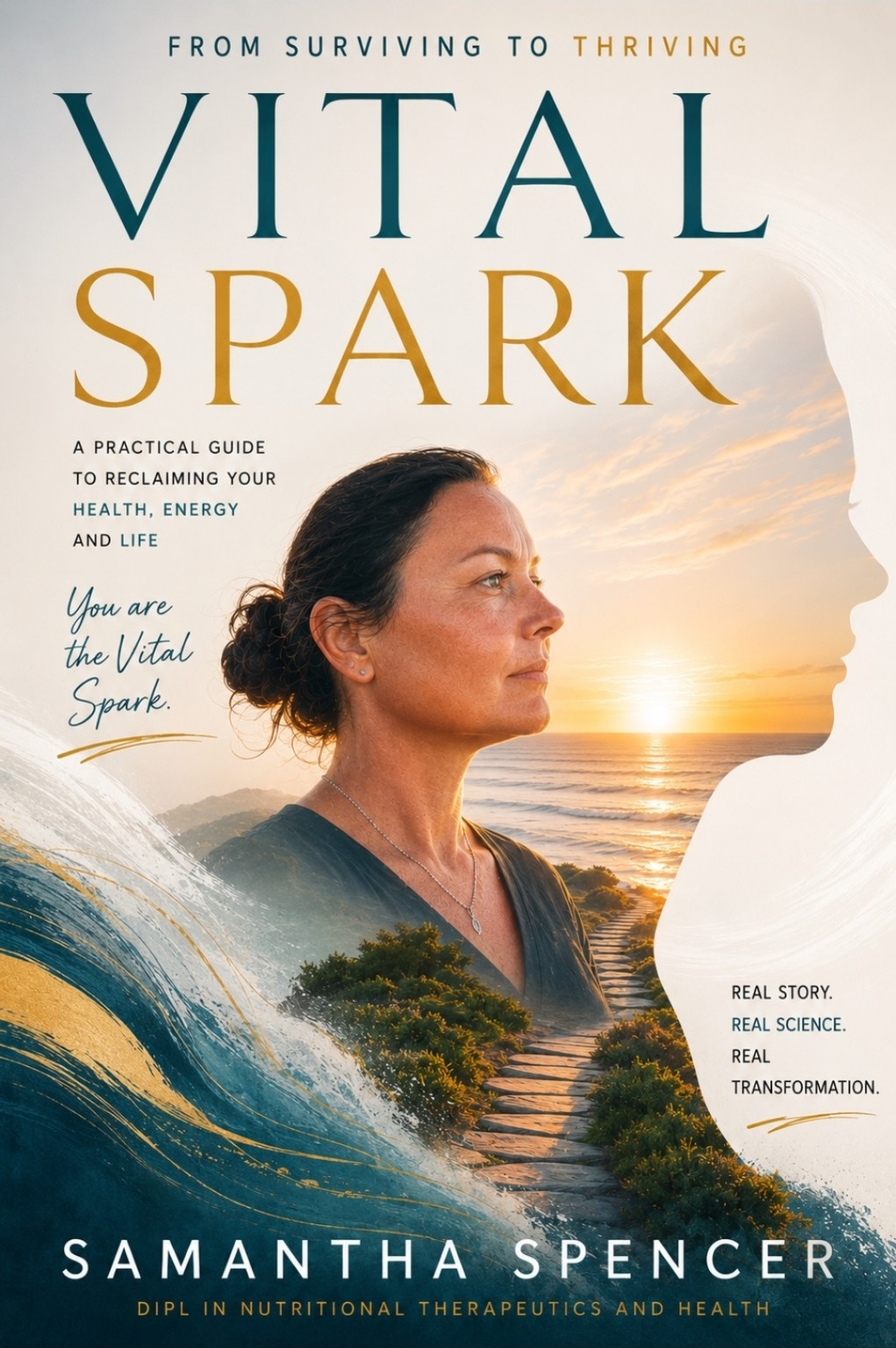 Vital Spark: A Woman's Guide to Holistic Living